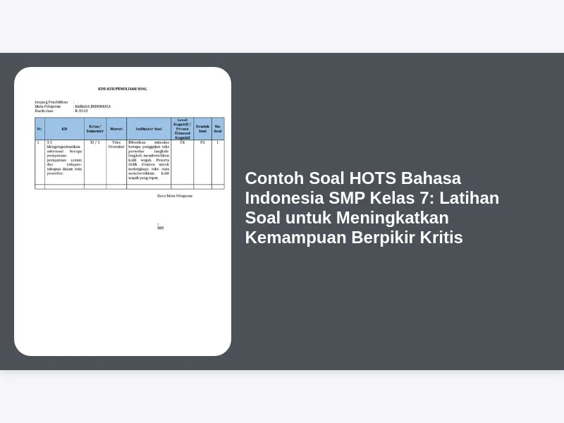 Contoh Soal HOTS Bahasa Indonesia SMP Kelas 7 Latihan Soal untuk Contoh Soal HOTS Bahasa Indonesia SMP Kelas 7 Latihan Soal untuk