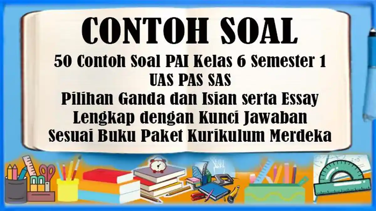 15 Contoh Soal PAI Kelas 10 Semester 1 Tentang Zina Lengkap dengan Kunci Jawaban yang Wajib Kamu Pelajari 15 Contoh Soal PAI Kelas 10 Semester 1 Tentang Zina Lengkap dengan Kunci Jawaban yang Wajib Kamu Pelajari