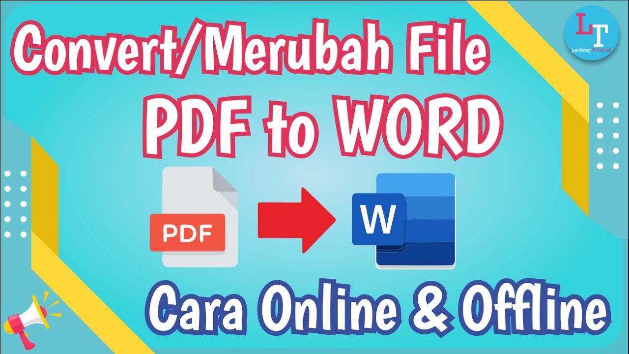 Mudah Cara Mengubah PDF ke Word Lengkap - LKomBis Mudah Cara Mengubah PDF ke Word Lengkap - LKomBis