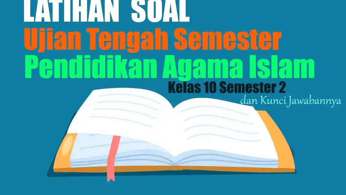 contoh soal pai kelas 10 semester 2 part 1 contoh soal pai kelas 10 semester 2 part 1